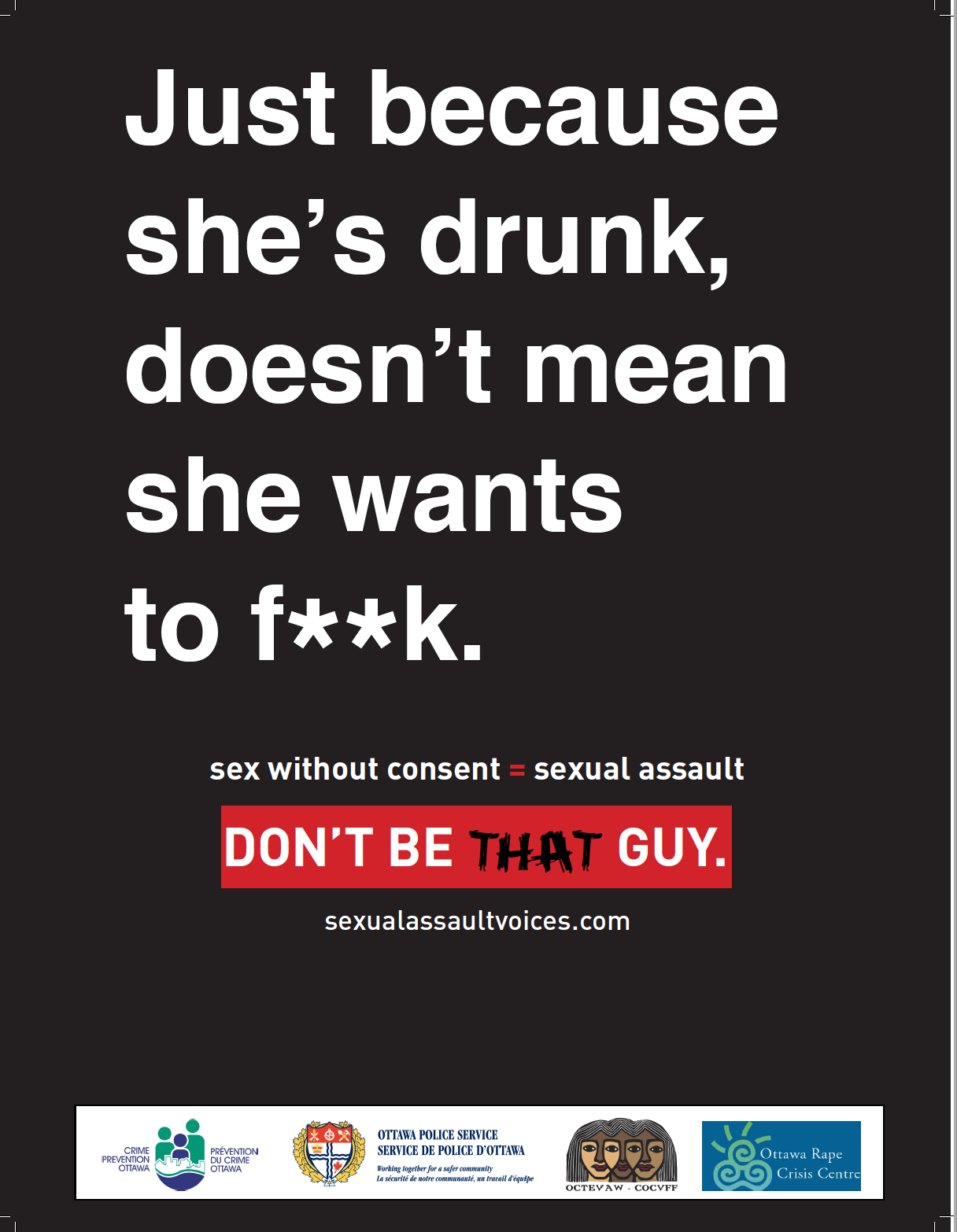 Just because she’s drunk, doesn’t mean she wants to f..k