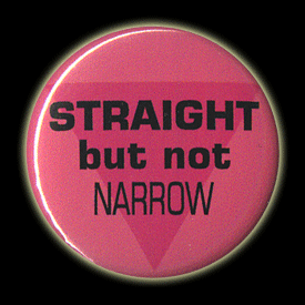 Straight but not narrow