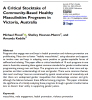 Flood et al, A Critical Stocktake of Community-Based Healthy Masculinities Programs in Victoria, Australia 2024 - Abstract