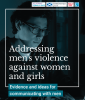Zero Tolerance, Addressing men’s violence against women and girls - evidence and ideas for communicating with men 2025 - Cover
