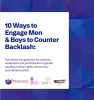 MenEngage Alliance, 10 Ways to Engage Men & Boys to Counter Backlash 2025 - Cover