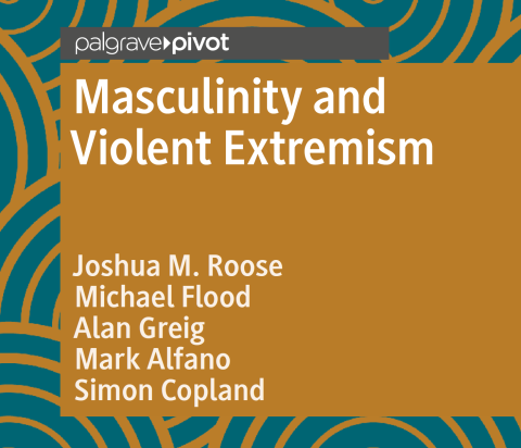 Roose, Masculinity and violent extremism (2022) - Book cover