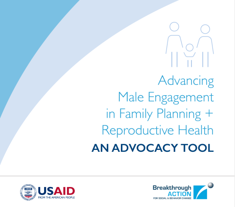 Breakthrough ACTION, Advancing male engagement in family planning and reproductive health 2018 - Cover