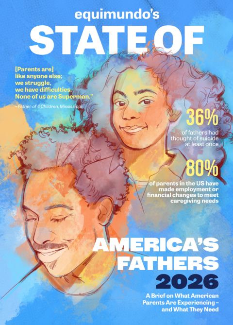Equimundo, Equimundo's State of America's Fathers 2026 - Cover