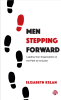 Kelan, Men Stepping Forward - Leading Your Organization on the Path to Inclusion (2023) - Cover